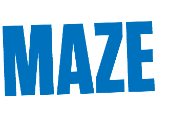 MAZE