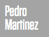 Pedro Martinez
