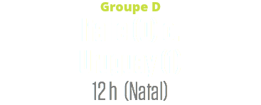 Groupe D
Italie (0) c.
Uruguay (1)
12 h (Natal)