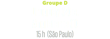 Groupe D
Uruguay (2) c. Angleterre (1)
15 h (São Paulo)