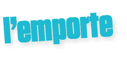 l’emporte