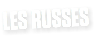 LES RUSSES