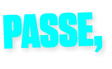 PASSE,