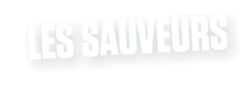 LES SAUVEURS