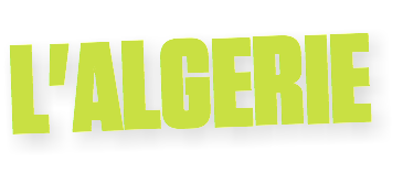 L'ALGERIE