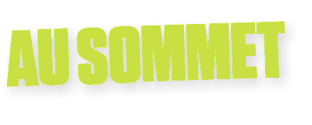 AU SOMMET