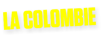LA COLOMBIE