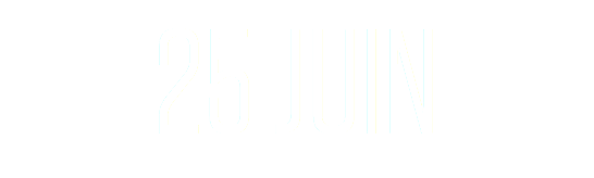 25 JUIN