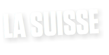 LA SUISSE