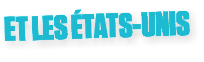 ET LES ÉTATS-UNIS