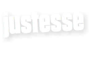 justesse