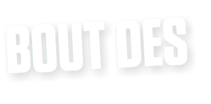BOUT DES