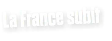La France subit